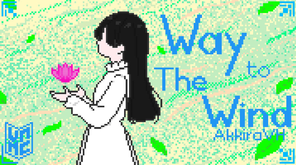 Way to The Wind (for VNMC 2025)